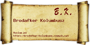 Brodafker Kolumbusz névjegykártya